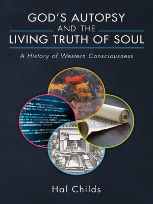 cover image of God's Autopsy and the Living Truth of Soul